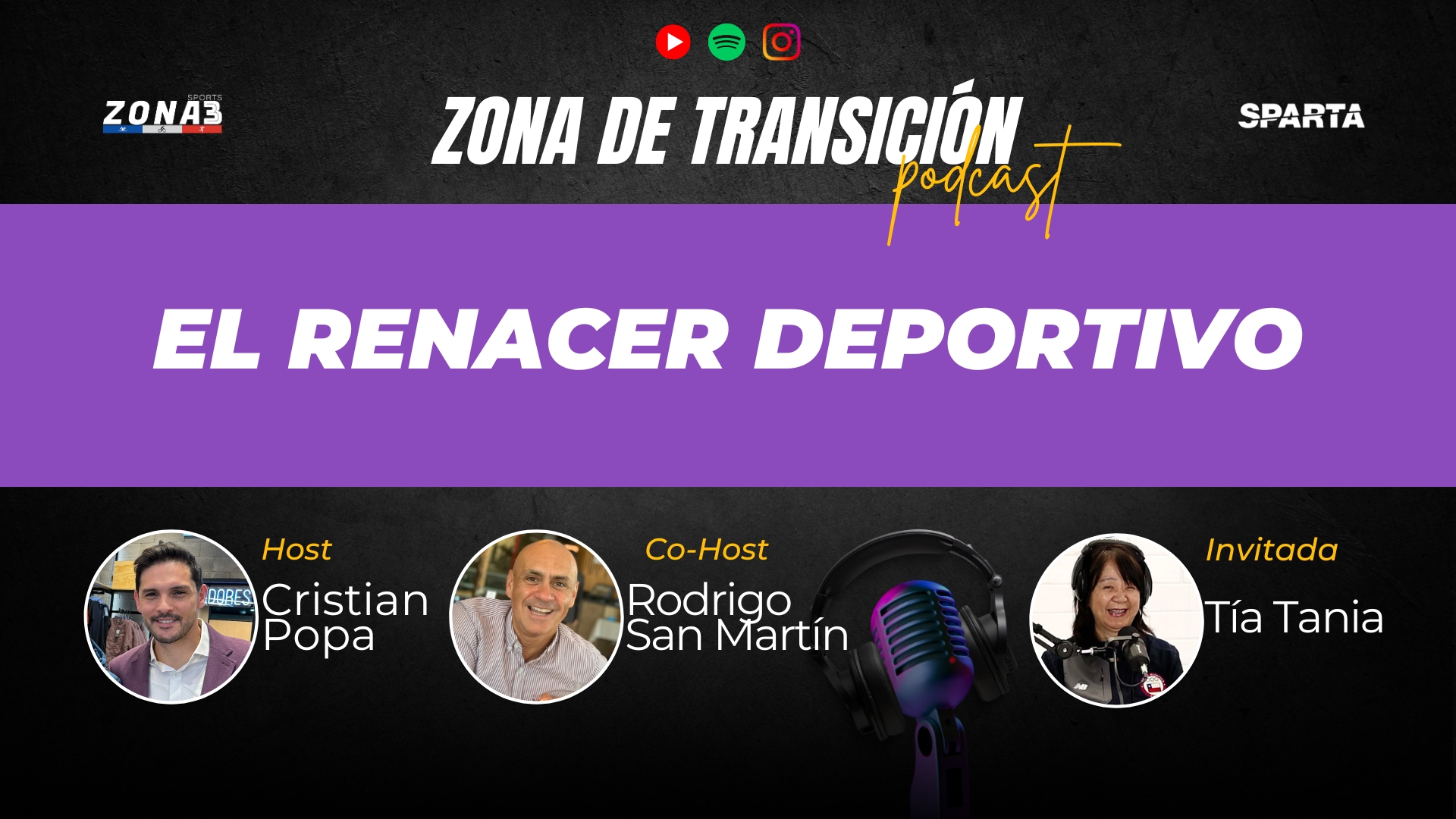 El renacer deportivo – La historia de la tía Tania- Zona de Transición by Sparta – #7